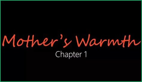 Jackerman's Mother's Warmth Chapter 3: Unveiling Key Themes